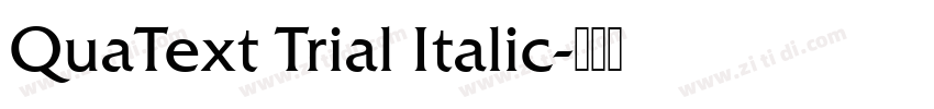 QuaText Trial Italic字体转换